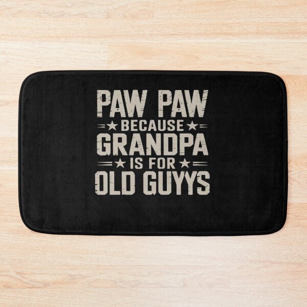Item preview, Paw Paw Grandpa Father's Day designed and sold by MinaReinger.