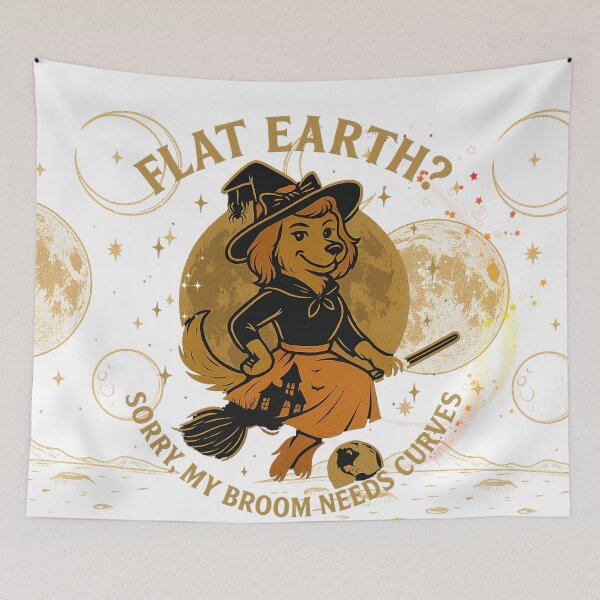 Item preview, Flat Earth? Sorry, My Broom Needs Curves designed and sold by Mars.Pen.Studio.