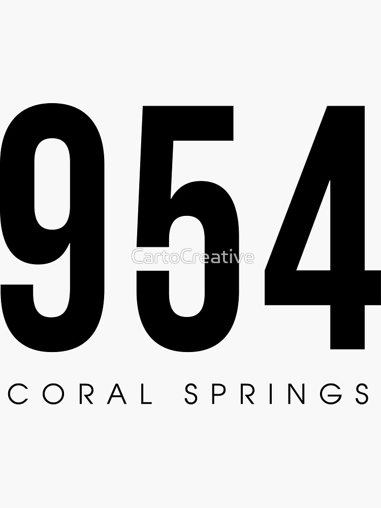 "Coral Springs, FL 954 Area Code design" Sticker by