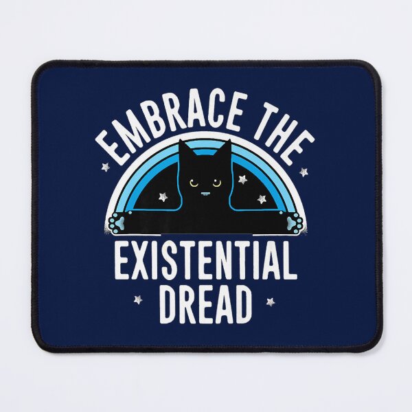 Item preview, EMBRACE THE EXISTENTIAL DREAD FUNNY CAT Premium designed and sold by marksoctavia.