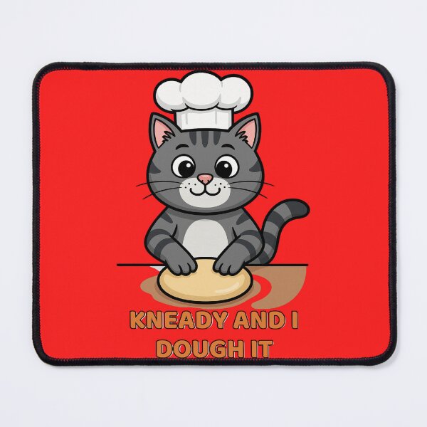 Item preview, Kneady And I Dough It - Cat kneading dough design designed and sold by Humble Threadworks.