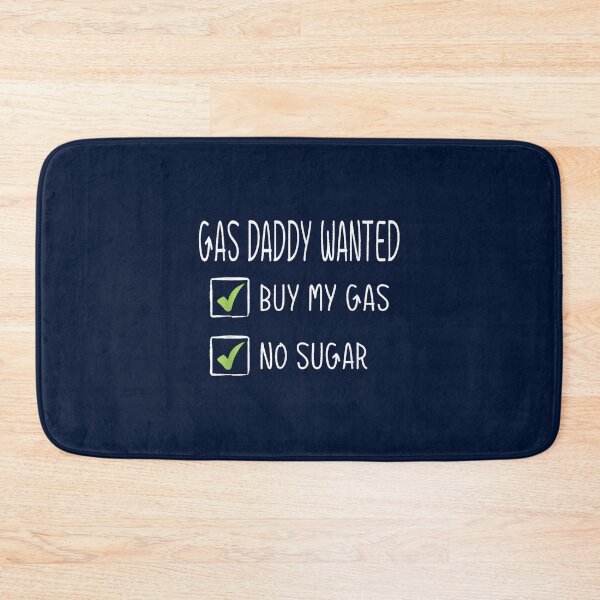 Item preview, Gas Daddy Wanted Funny Gas Price designed and sold by marksoctavia.