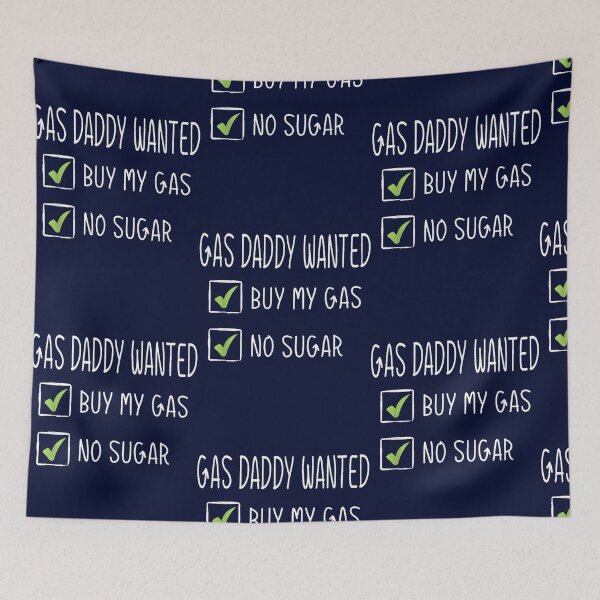 Item preview, Gas Daddy Wanted Funny Gas Price designed and sold by marksoctavia.