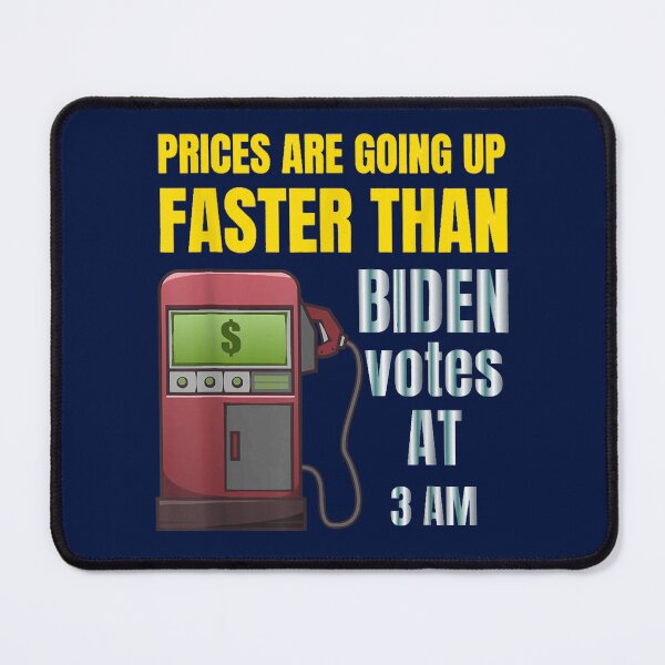 Item preview, Gas prices are going up faster than Biden votes at 3 am  designed and sold by marksoctavia.