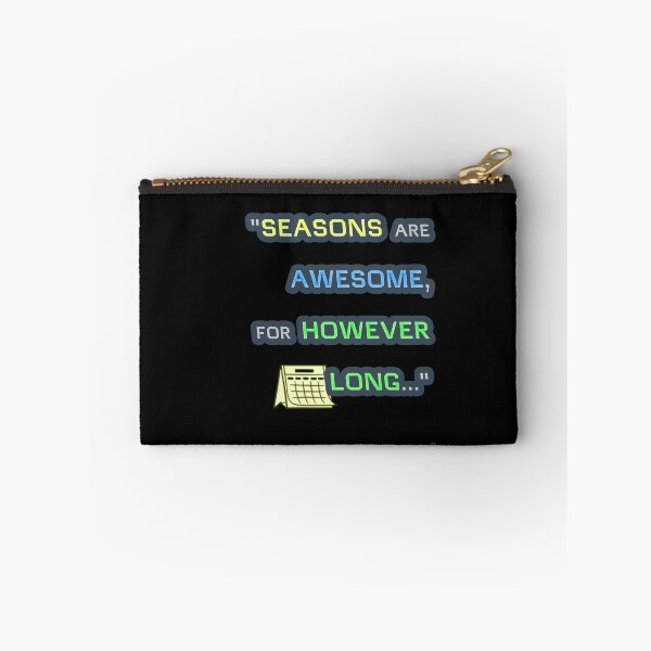 Item preview, "SEASONS ..." Quote 10/31/2025 designed and sold by BJGWRDS.