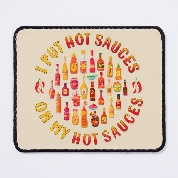 Item preview, I Put Hot Sauces On My Hot Sauces - Funny Sticker for Spicy Lovers designed and sold by Pingestre.