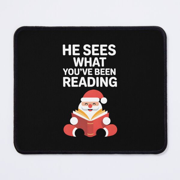 Item preview, He Sees What You've Been Reading - A perfect humorous design for book lovers who enjoy festive vibes and a playful twist on their reading habits. designed and sold by ZyziowskyArt.