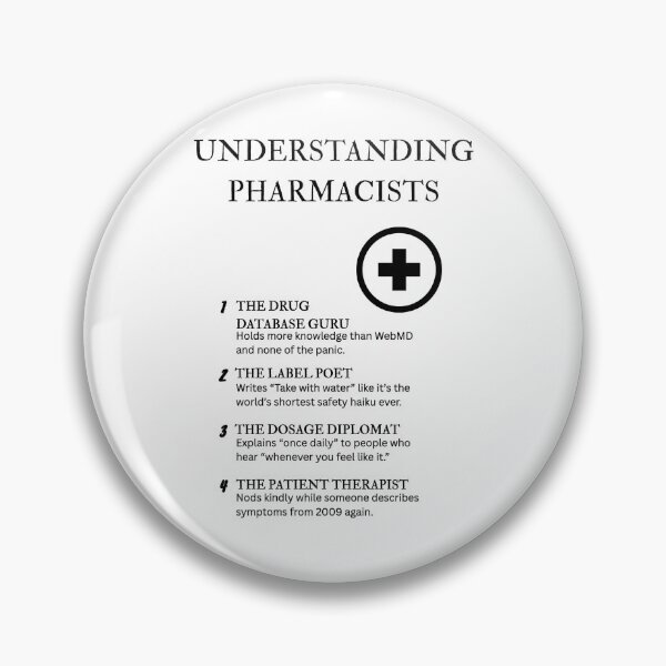 Item preview, Understanding Pharmacists – The Real MVPs of Healthcare Chaos designed and sold by PsyFlow35.