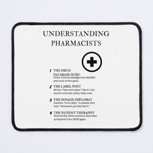 Item preview, Understanding Pharmacists – The Real MVPs of Healthcare Chaos designed and sold by PsyFlow35.
