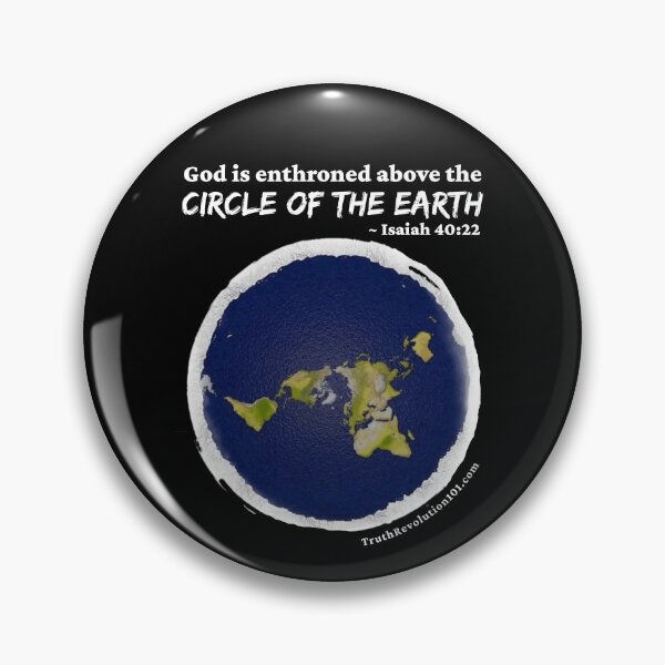 Item preview, God is enthroned above the Circle of the Earth designed and sold by TruthRev101.
