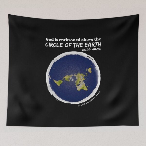 Item preview, God is enthroned above the Circle of the Earth designed and sold by TruthRev101.
