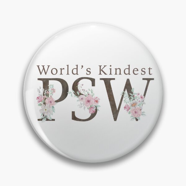 Item preview, World's Kindest PSW, nurse appreciation day designed and sold by TaraGbear.