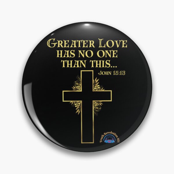 Item preview, Greater Love Has No One Than This designed and sold by TruthRev101.