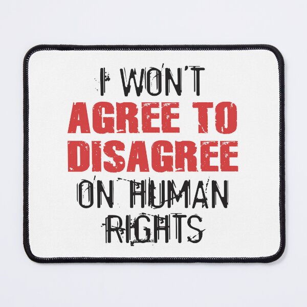 Item preview, Human Rights Agree To Disagree designed and sold by thepixelgarden.