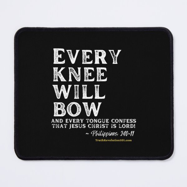 Item preview, Every Knee Will Bow and Confess Jesus is Lord designed and sold by TruthRev101.