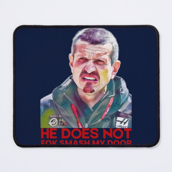 Item preview, Guenther Steiner F1 He Does Not Fok Smash My Door designed and sold by philomenavera.