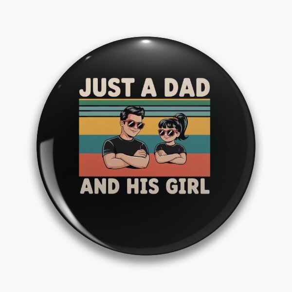Item preview, Just A Dad And His Girl Daddy Father's Day 2025 designed and sold by VasilisLamArt.