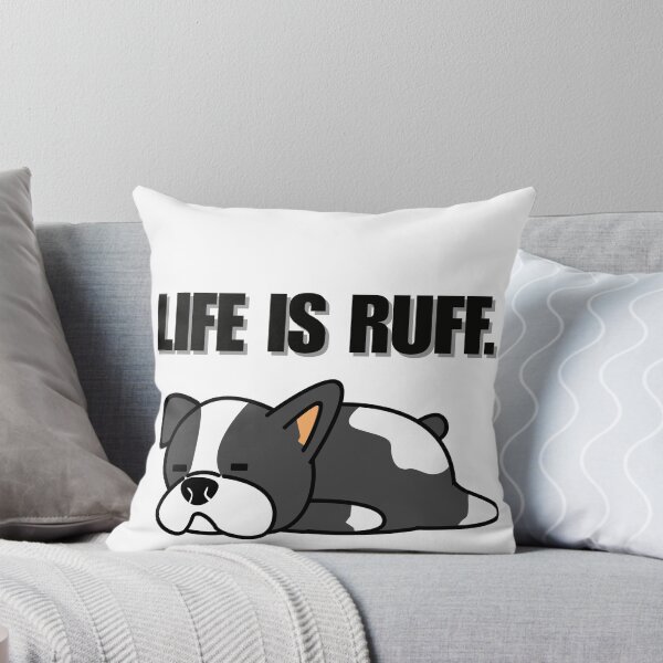 Item preview, Life is Ruff – Cute Dog Humor Design for Pet Lovers designed and sold by Pawfect Designs.