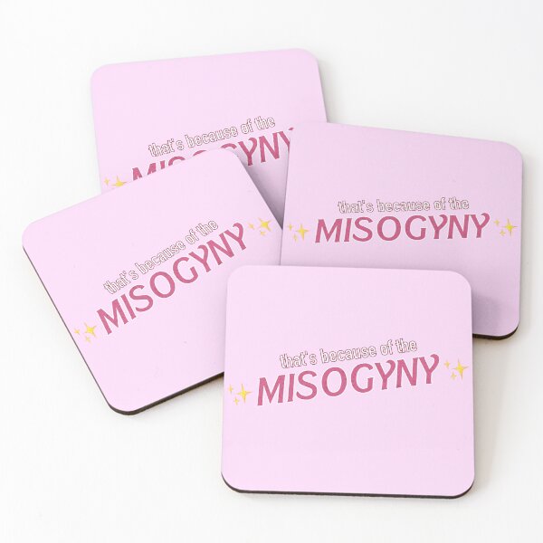 Item preview, That's because of misogyny designed and sold by LauraElen.