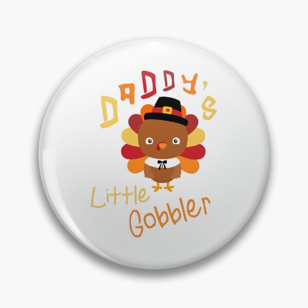 Item preview, Daddy's Little Gobbler,  TG016 designed and sold by Persnicketee.