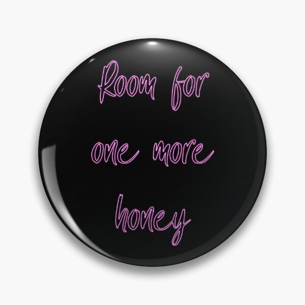 Item preview, Room For One More Honey designed and sold by Logo-A-GoGo.