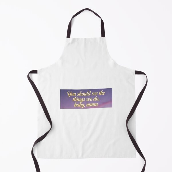 Item preview, You should see the things we do, baby, mmm, Motivational Quote Art, Inspirational designed and sold by apixelwall.
