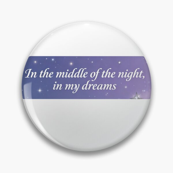 Item preview, In the middle of the night in my dreams, Inspirational Dream art - Motivational designed and sold by apixelwall.
