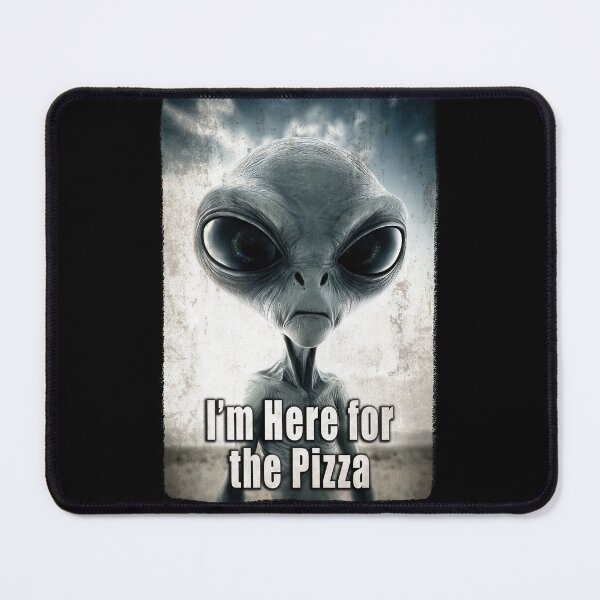 Item preview, Funny Alien T-shirt - "I'm Here for the Pizza" UFO and Extraterrestrial Abduction Invader designed and sold by Psychoactive Circus Merch.