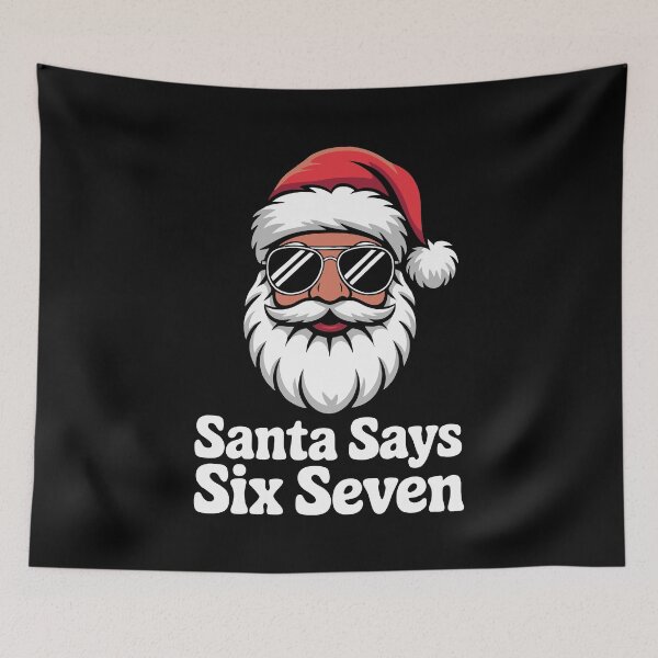 Item preview, Santa Says 67 Funny Six Seven Christmas Meme festive funny cool slang designed and sold by w1ckerman.