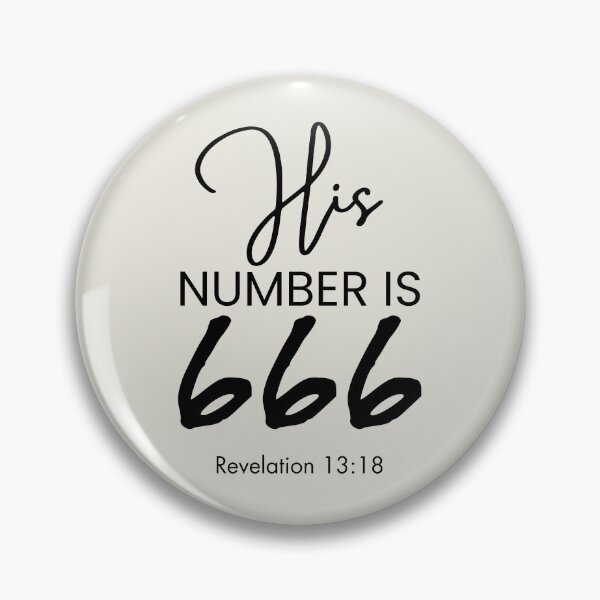 Item preview, His Number Is 666 | 666 | Revelation 13:18 designed and sold by Anniko Art Studio.