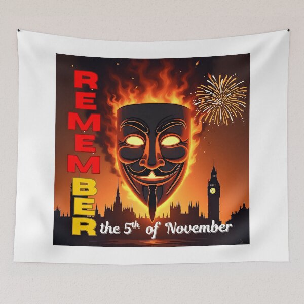 Item preview, “REMEMBER the 5th – Guy Fawkes Fire & Freedom Art” designed and sold by PixelInfinite.