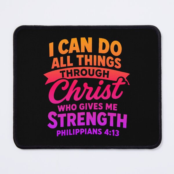 Item preview, Philippians 4:13 I can do all things through Christ who gives me strength designed and sold by plushism.