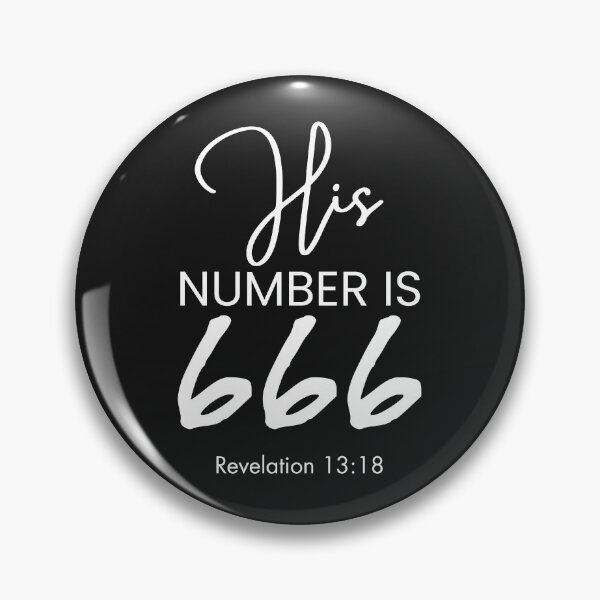 Item preview, His Number Is 666 | 666 | Revelation 13:18 designed and sold by Anniko Art Studio.