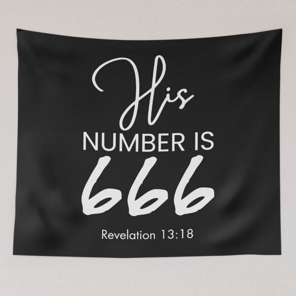Item preview, His Number Is 666 | 666 | Revelation 13:18 designed and sold by Anniko Art Studio.