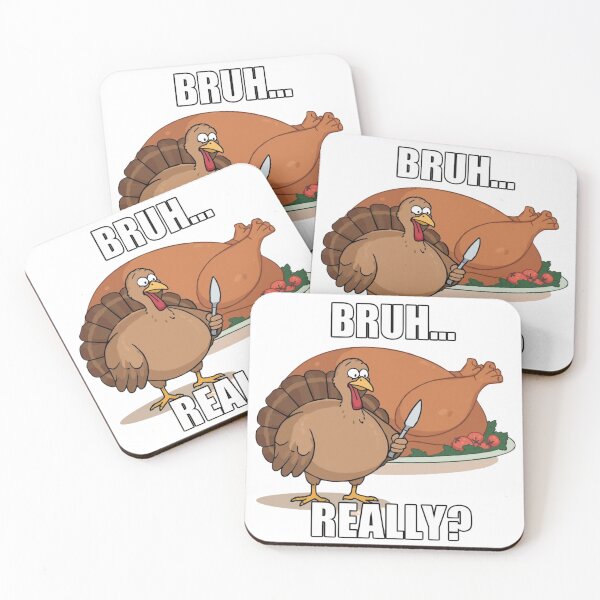Item preview, Bruh Really Turkey Meme – Funny Thanksgiving Cute Chubby Turkey V.2 designed and sold by xMErCUrY03x.