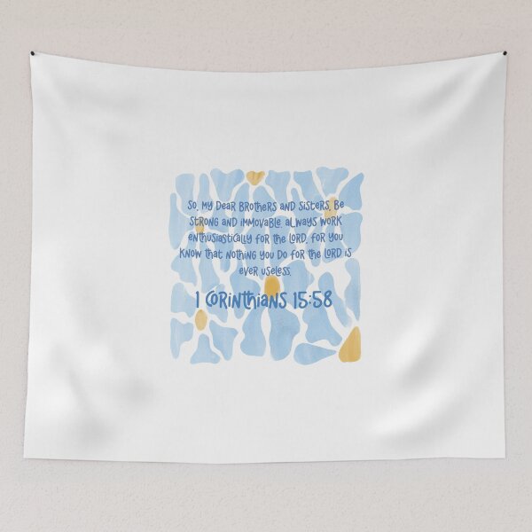 Item preview, 1 Corinthians 15:58 — “Nothing you do for the Lord is ever useless.” designed and sold by byhannahart.