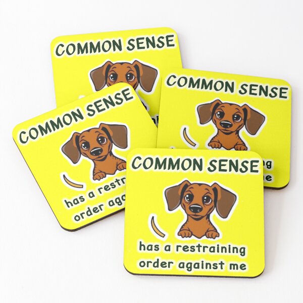 Item preview, Common Sense Has A Restraining Order Against Me designed and sold by UlfSaid.