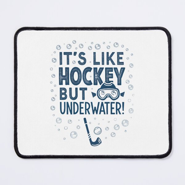 Item preview, Funny Underwater Hockey Quote | It’s Like Hockey… But Underwater! designed and sold by VividOrganica.