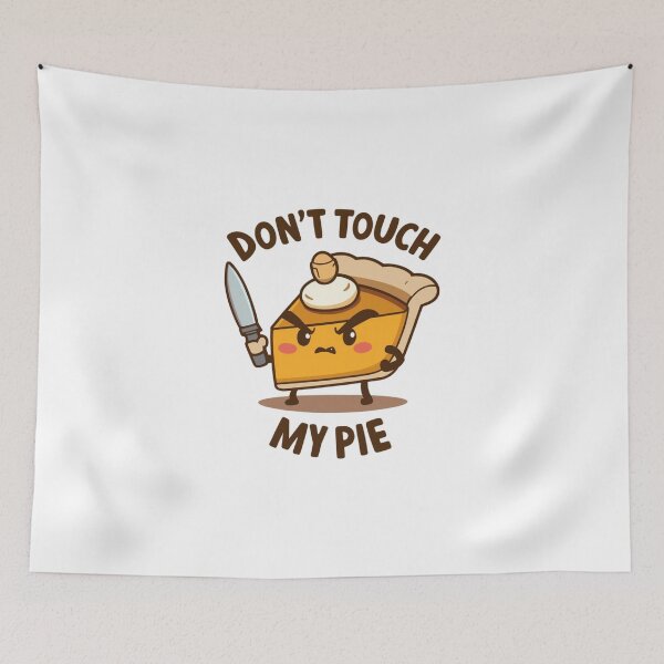 Item preview, Don't Touch My Pie - Cute Angry Pumpkin Pie Meme designed and sold by xMErCUrY03x.