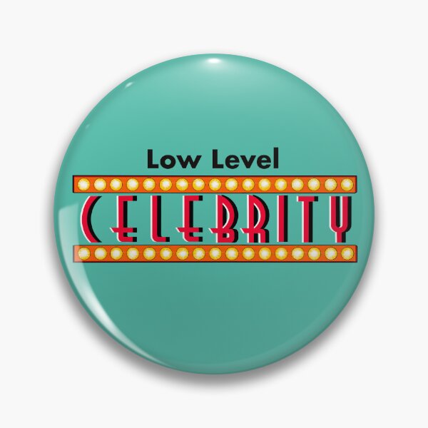 Item preview, Low Level Celebrity  designed and sold by JaqiW.