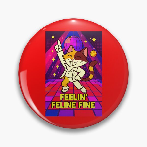 Item preview, FEELIN’ FELINE FINE designed and sold by Brickroad Dsigns.