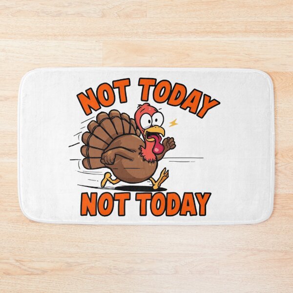 Item preview, Not Today Turkey - Funny Thanksgiving Chibi Meme V.4 designed and sold by xMErCUrY03x.
