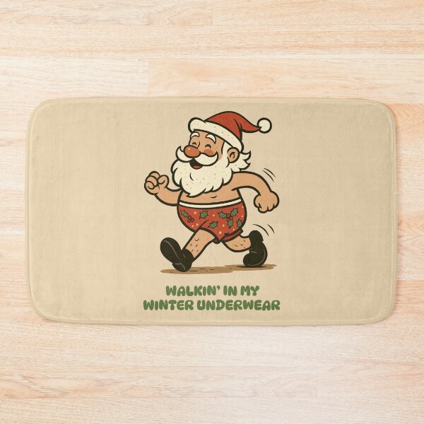 Item preview, Santa Walkin’ in His Winter Underwear designed and sold by Ghost on Toast.
