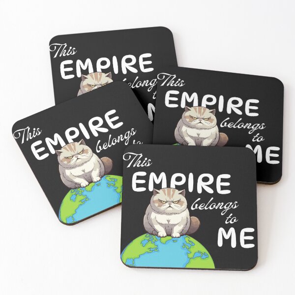 Item preview, This Empire Belongs To Me designed and sold by Eggroll the Cat.