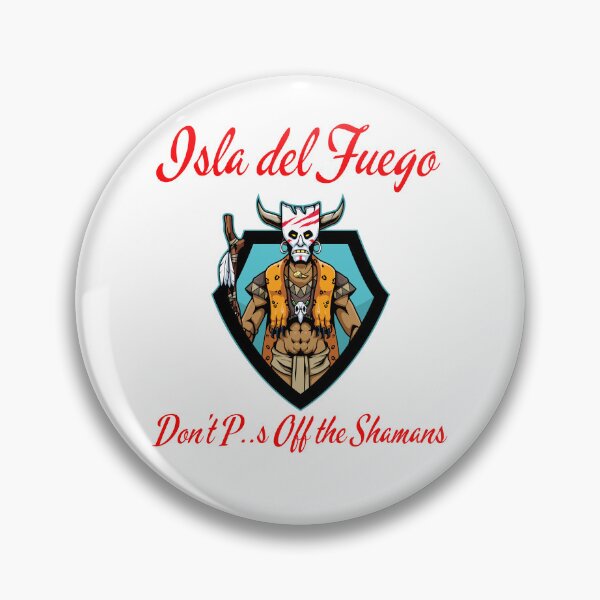Item preview, Humorous Isla del Fuego Shaman Warning designed and sold by QuoteCanvas.TH.