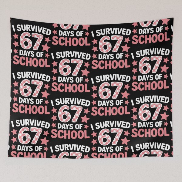 Item preview, I Survived 67 Days of School Funny 67 Meme Teacher Student designed and sold by BLZART.