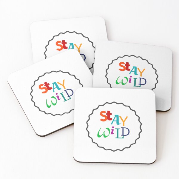 Item preview, STAY WILD designed and sold by Inspirationmotivation.