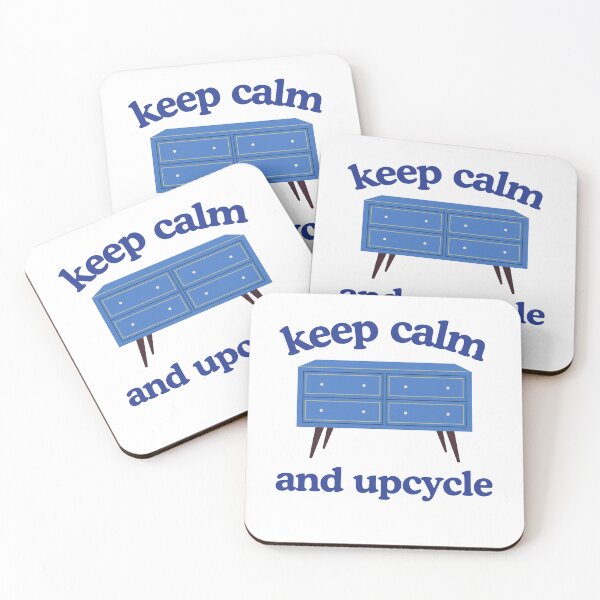 Item preview, Keep Calm and Upcycle – Retro Blue Text Design for DIY and Furniture Lovers designed and sold by Pokah79.