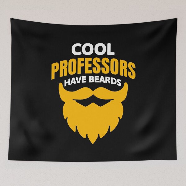 Item preview, Cool Professors Have Beards | Bearded Professor | Bearded Faculty | Professor With Beard | University Professor With Beard designed and sold by jadedscientist.