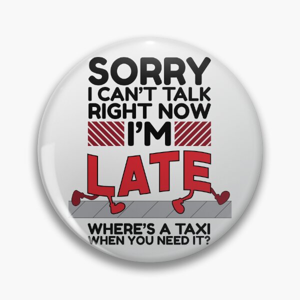 Item preview, Running Late Again designed and sold by VividGraphicCo.